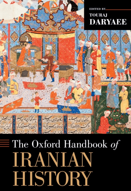Oxford Handbook of Iranian History