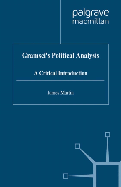 Gramsci's Political Analysis