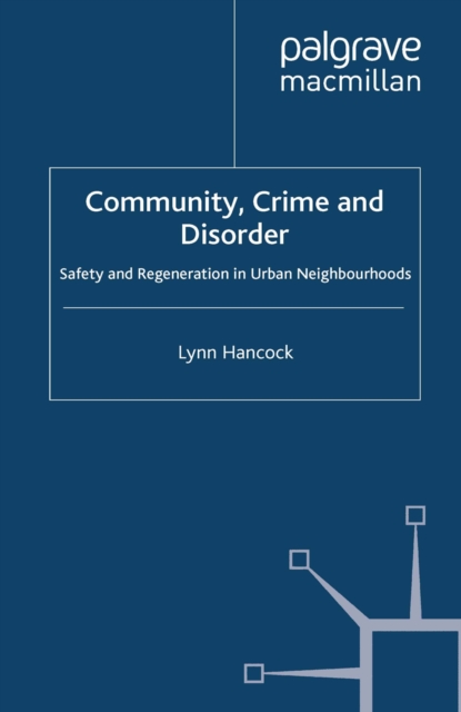 Community, Crime and Disorder
