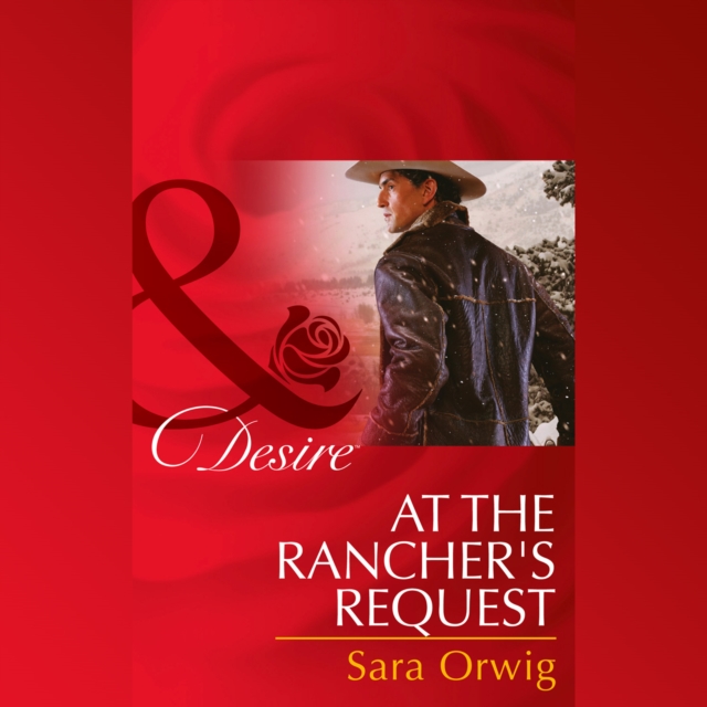 At The Rancher's Request