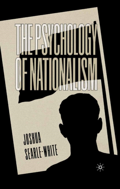 Psychology of Nationalism