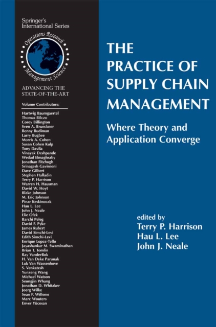 Practice of Supply Chain Management: Where Theory and Application Converge