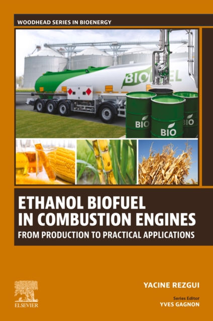 Ethanol Biofuel in Combustion Engines