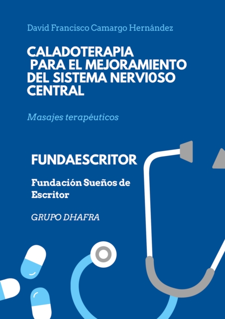 Caladoterapia para el mejoramiento del sistema nervioso central