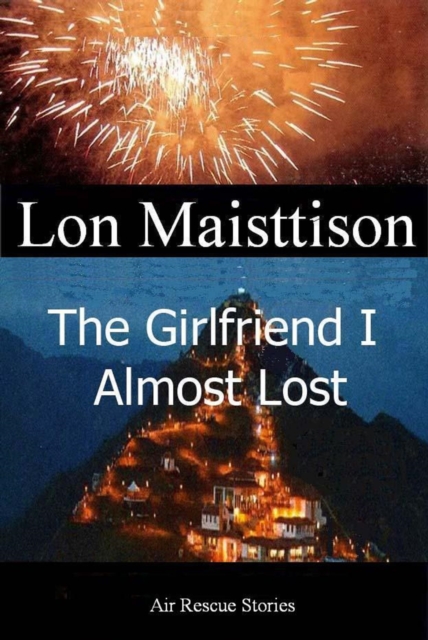 Girlfriend I Almost Lost