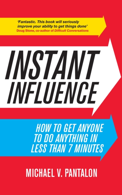 Instant Influence
