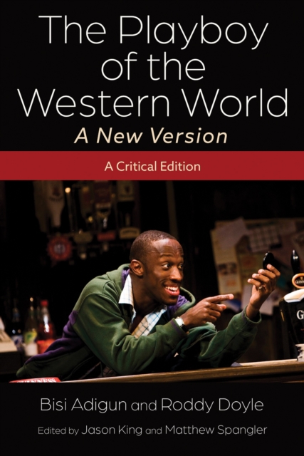 Playboy of the Western World-A New Version