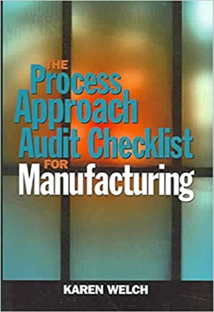 Process Approach Audit Checklist for Manufacturing