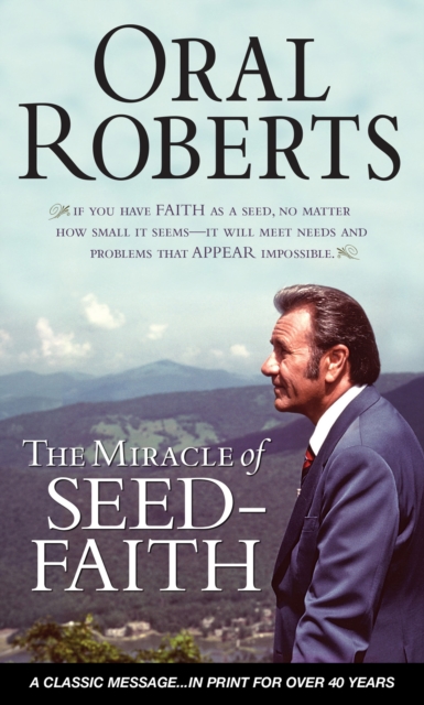 Miracle of Seed-Faith