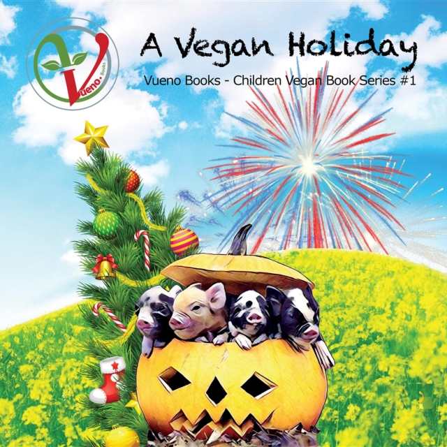 A Vegan Holiday