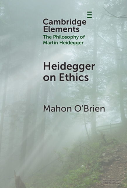 Heidegger on Ethics