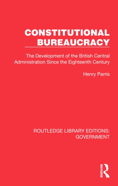 Constitutional Bureaucracy