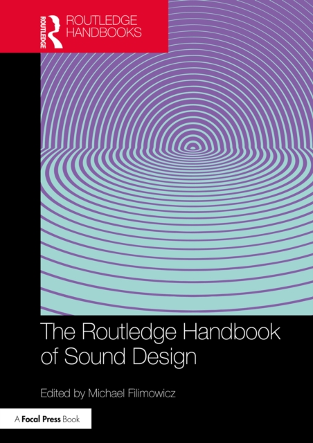Routledge Handbook of Sound Design
