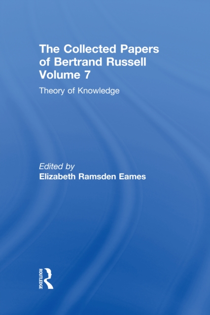 Collected Papers of Bertrand Russell, Volume 7