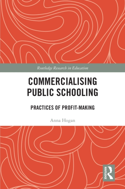 Commercialising Public Schooling