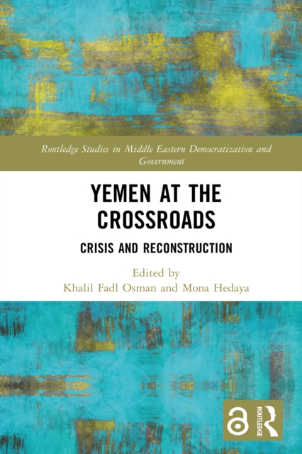 Yemen at the Crossroads