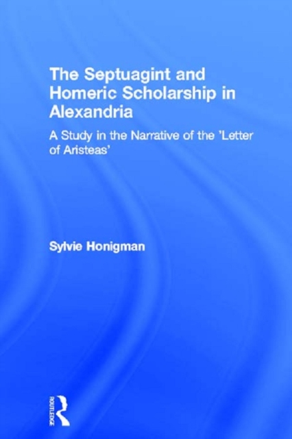 Septuagint and Homeric Scholarship in Alexandria