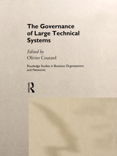Governance of Large Technical Systems
