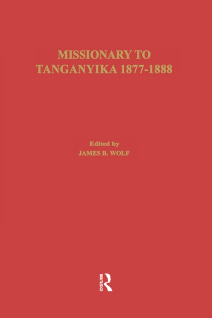 Missionary of Tanganyika 1877-1888