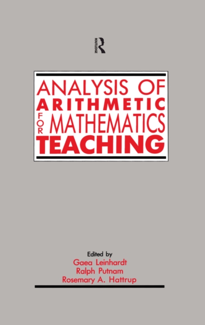 Analysis of Arithmetic for Mathematics Teaching
