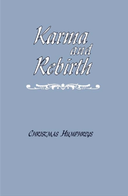 Karma and Rebirth