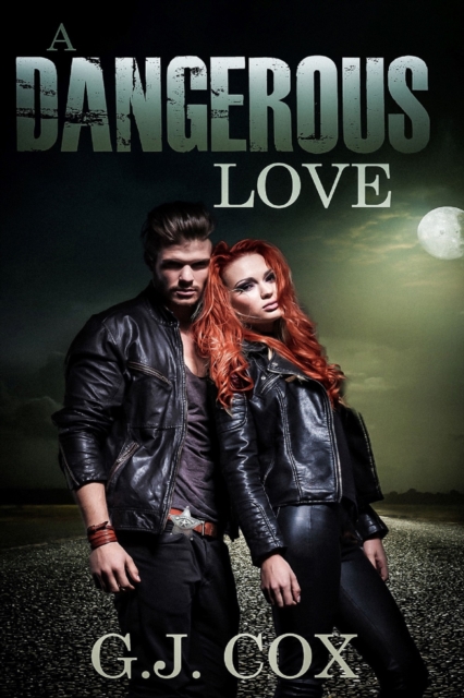 Dangerous Love