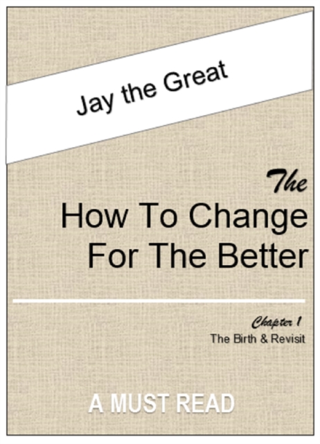 the How to Change for the Better