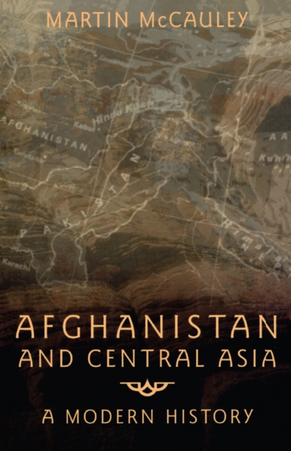 Afghanistan and Central Asia
