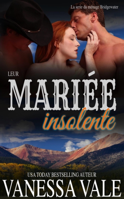 Leur mariee insolente