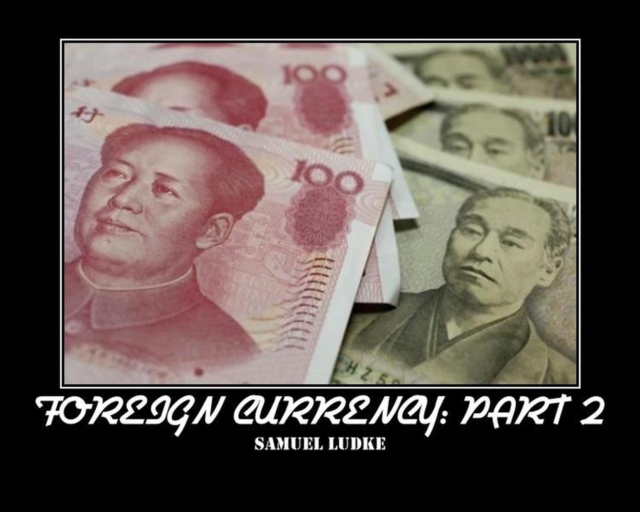 Foreign Currency: Part 2