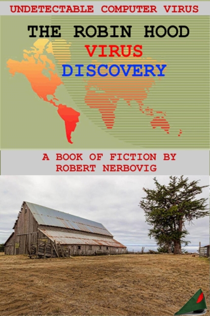 Robin Hood Virus - Discovery