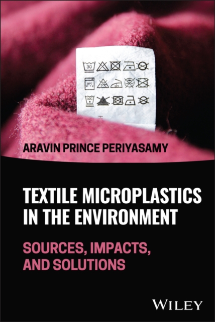 Textile Microplastics in the Environment