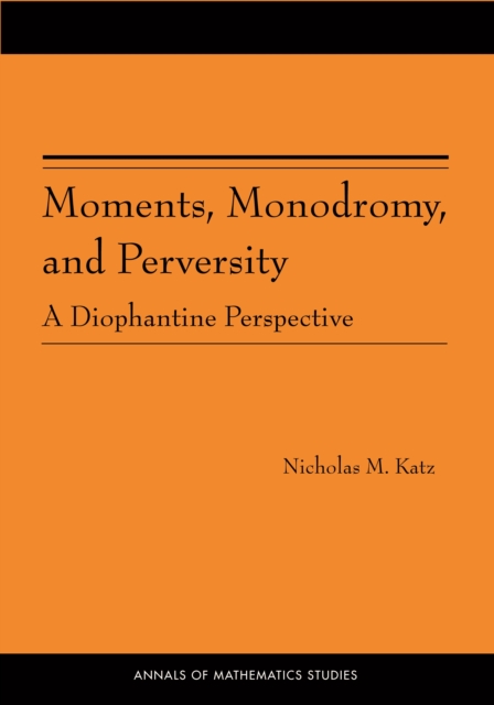 Moments, Monodromy, and Perversity