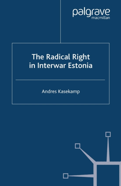 Radical Right in Interwar Estonia