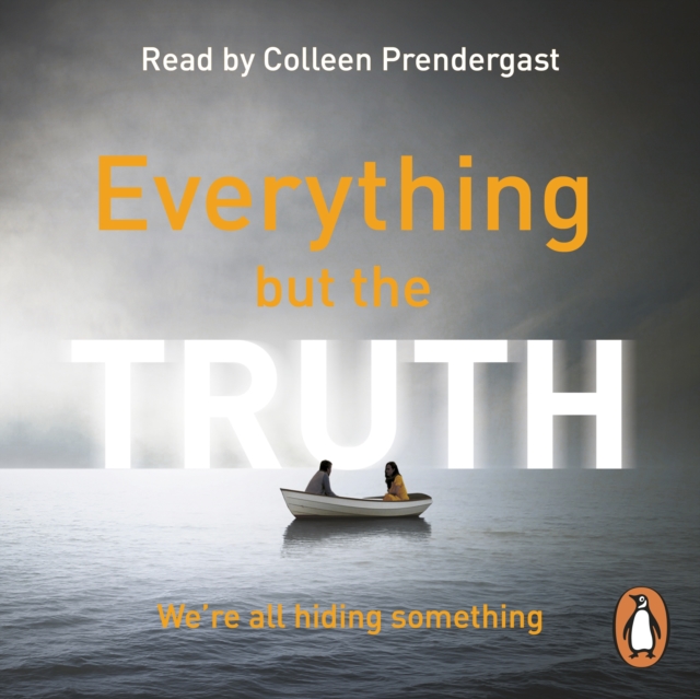 Everything but the Truth