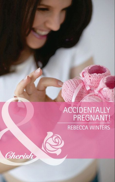Accidentally Pregnant!