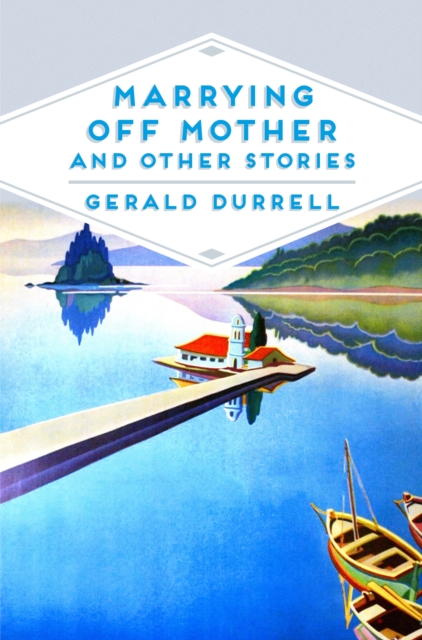 Marrying Off Mother and Other Stories