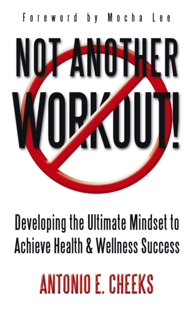 Not Another Workout!