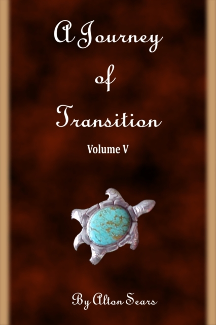 Journey of Transition Volume 5
