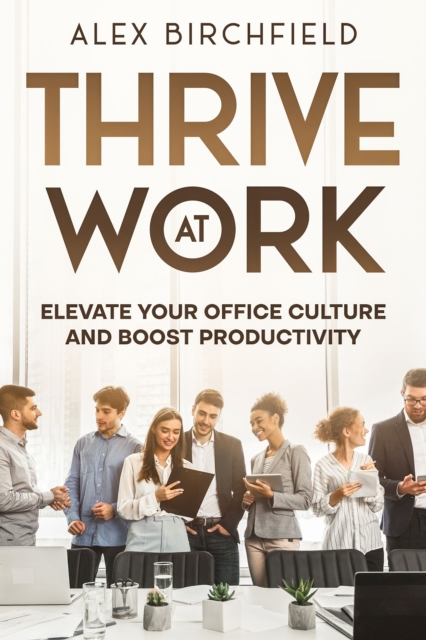 Thrive at Work