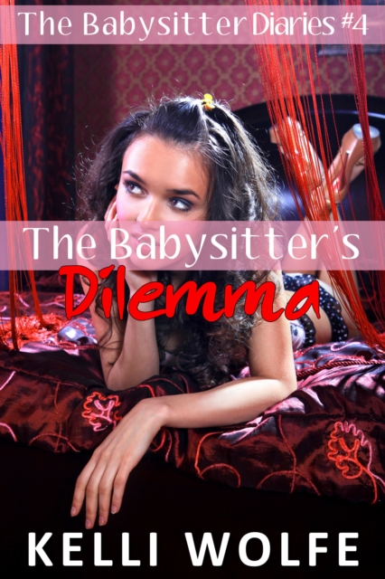 Babysitter's Dilemma (Babysitter Diaries #4)