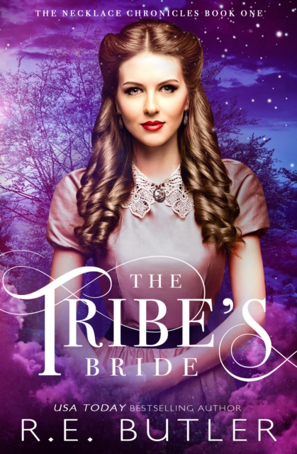 Tribe's Bride (The Necklace Chronicles Book One)