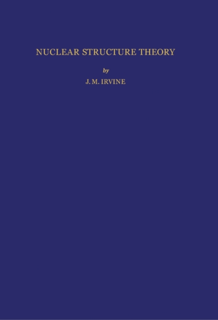 Nuclear Structure Theory