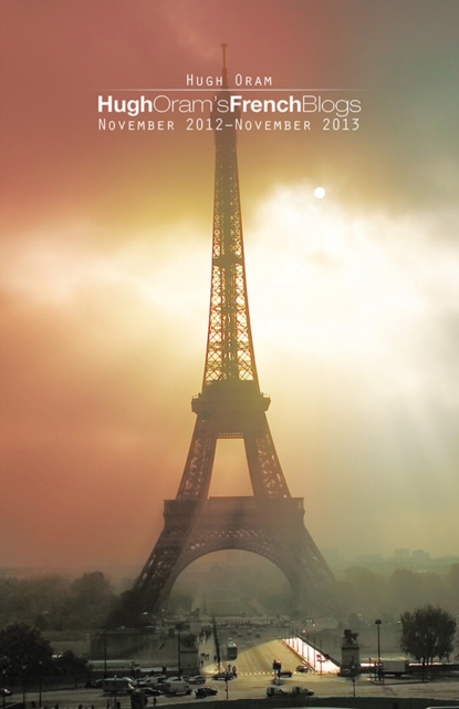 Hugh Oram'S French Blogs