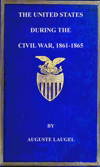 United States During the Civil War of 1861-1865