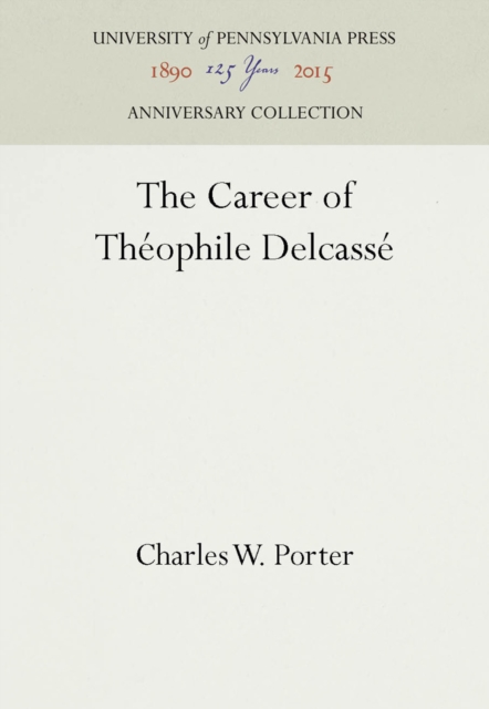 Career of Theophile Delcasse