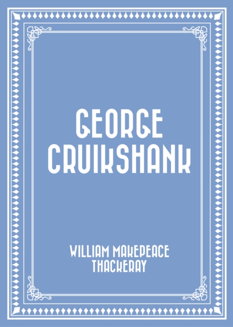 George Cruikshank