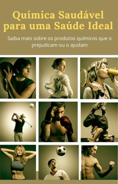 Química saudável pra uma saúde ideal