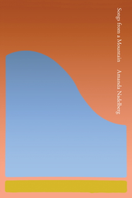 Songs from a Mountain