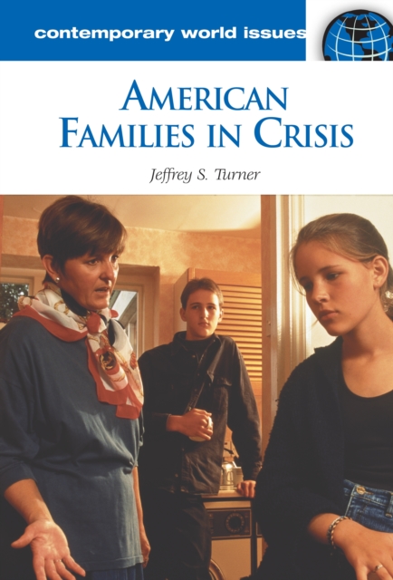 American Families in Crisis